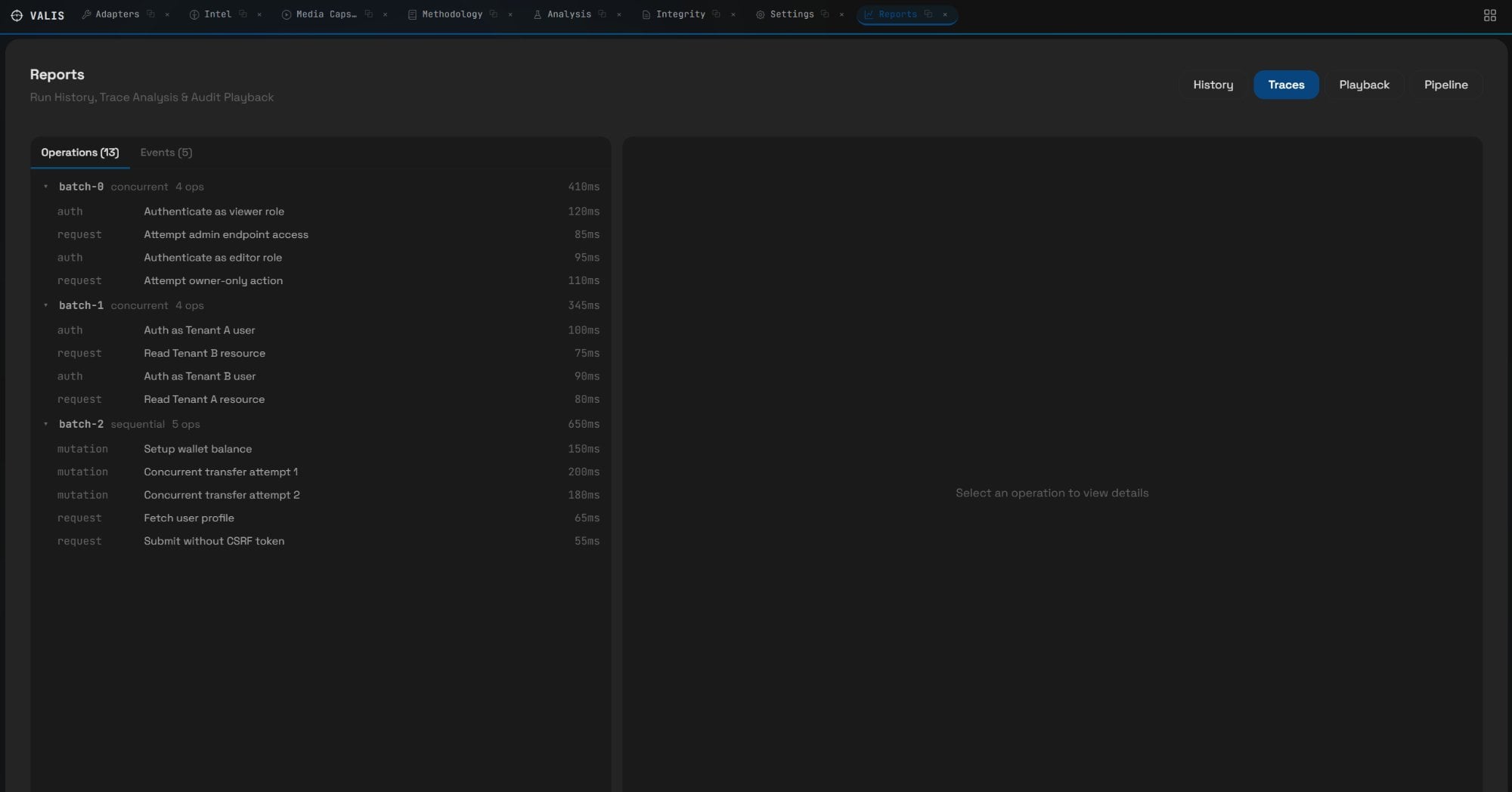Trace Reports — batched operations, auth testing, tenant isolation, mutation tracking